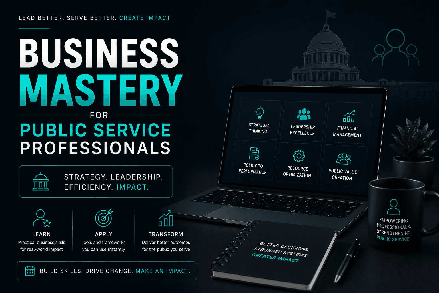 Business Mastery for Public Service Professionals